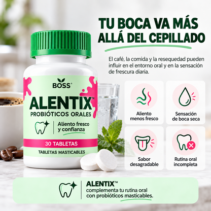 ALENTIX™ Aliento fresco y confianza