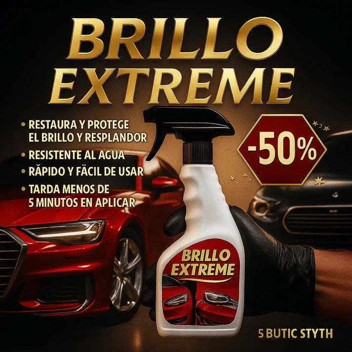 Brillo Extreme® – El secreto profesional para un acabado brillante y duradero