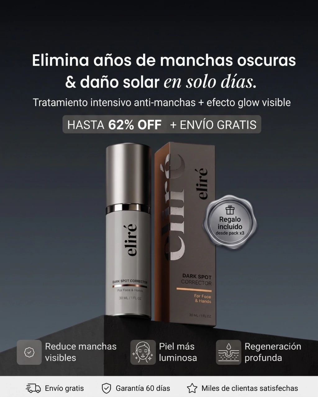 Eliré-Corrector de manchas oscuras para una luminosidad visible